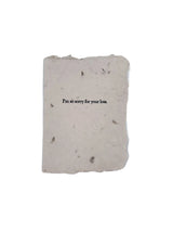 I'm So Sorry For Your Loss | Note Card - Stone Hollow Farmstead