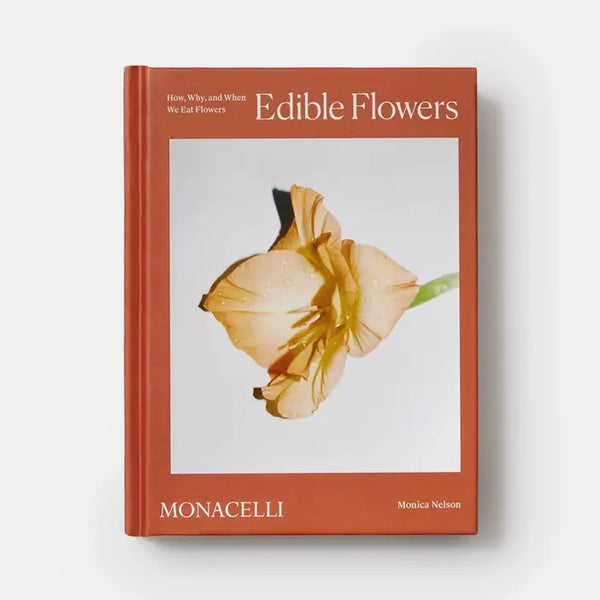 Edible Flowers: How Why And When We Eat Flowers
