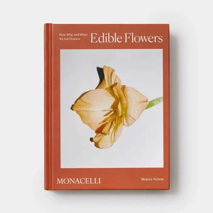 Edible Flowers: How Why And When We Eat Flowers