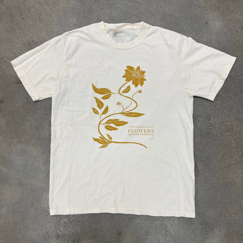 Flowers Are For Everyone T-shirt - Stone Hollow Farmstead